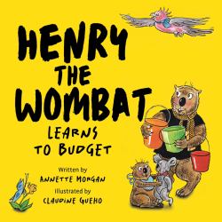 Henry the Wombat Learns to Budget