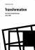 Transformation : Art in East-Central Europe After 1989