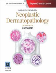 Diagnostic Pathology: Neoplastic Dermatopathology