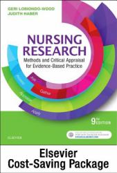 Nursing Research - Text and Study Guide Package : Methods and Critical Appraisal for Evidence-Based Practice