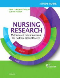Study Guide for Nursing Research : Methods and Critical Appraisal for Evidence-Based Practice