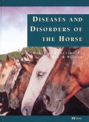 Diseases and Disorders of the Horse