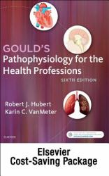 Pathophysiology Online for Gould's Pathophysiology for the Health Professions (Access Code and Textbook Package)