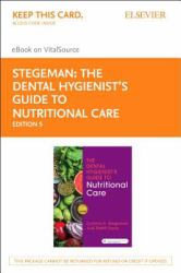 The Dental Hygienist's Guide to Nutritional Care