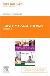 Massage Therapy Elsevier EBook on VitalSource (Retail Access Card) : Principles and Practice