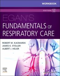 Workbook for Egan's Fundamentals of Respiratory Care Elsevier EBook on VitalSource (Retail Access Card)
