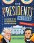 The Presidents Decoded : A Guide to the Leaders Who Shaped Our Nation