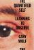 The Quantified Self : Learning to Observe