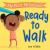 My First Milestones: Ready to Walk