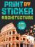 Paint by Sticker (Official): Architecture : Re-Create 12 Historic Structures One Sticker at a Time!