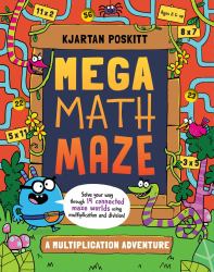 Mega Math Maze : A Multiplication Adventure