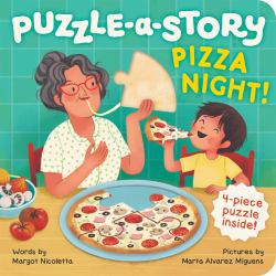 Puzzle-A-Story: Pizza Night! : A Puzzle Piece Board Book
