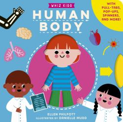 Whiz Kids: Human Body : Play-Along STEM Concepts for Little Learners