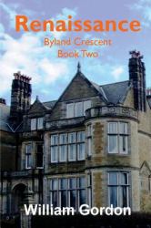 Renaissance : Byland Crescent Book Two