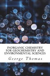 Inorganic Chemistry for Geochemistry and Environmental Sciences