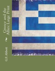 Greece and the Allies: Large Print