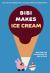Bibi Makes Ice Cream : Join Bibi and Friends for a Cut-And-paste Ice Cream Party! Bibi Makes Ice Cream : Join Bibi and Friends for a Cut-And-paste Ice Cream Party!