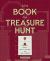 This Book Is a Treasure Hunt : A Puzzling Adventure of Games, Riddles and Brain Teasers
