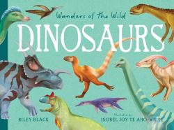 Wonders of the Wild: Dinosaurs