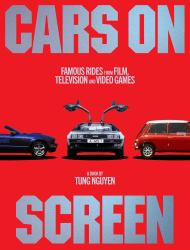 Cars on Screen : Pop Culture's Most Famous Rides