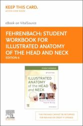 Student Workbook for Illustrated Anatomy of the Head and Neck - Elsevier EBook on VitalSource (Retail Access Card)