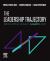 The Leadership Trajectory Elsevier EBook on VitalSource (Retail Access Card) : Developing Legacy Leaders-Ship