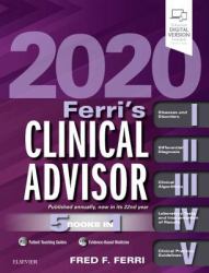 Ferri's Clinical Advisor 2020 : 5 Books In 1
