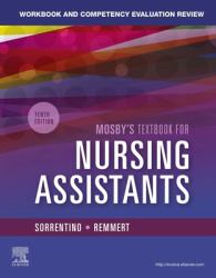 Workbook and Competency Evaluation Review for Mosby's Textbook for Nursing Assistants - Elsevier EBook on VitalSource (Retail Access Card)