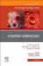 Pediatric Hematology , an Issue of Hematology/Oncology Clinics of North America