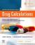 Brown and Mulholland's Drug Calculations : Process and Problems for Clinical Practice Brown and Mulholland's Drug Calculations : Process and Problems for Clinical Practice