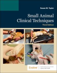 Small Animal Clinical Techniques - Elsevier EBook on VitalSource (Retail Access Card)