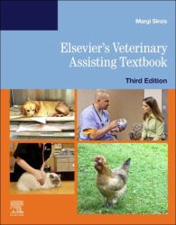 Elsevier's Veterinary Assisting Textbook - Elsevier EBook on VitalSource (Retail Access Card)