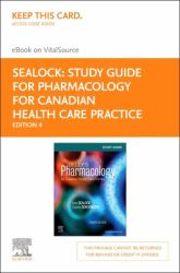 Study Guide for Pharmacology for Canadian Health Care Practice - Elsevier EBook on VitalSource (Retail Access Card)