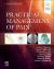 Practical Management of Pain Practical Management of Pain