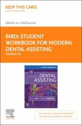 Student Workbook for Modern Dental Assisting - Elsevier EBook on VitalSource (Retail Access Card)