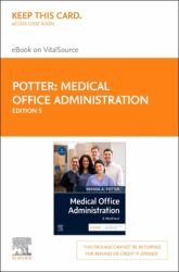 Medical Office Administration - Elsevier EBook on VitalSource (Retail Access Card) : A Worktext