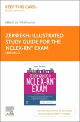 Illustrated Study Guide for the NCLEX-RN® Exam Elsevier EBook on VitalSource (Retail Access Card)