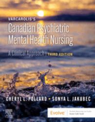 Varcarolis's Canadian Psychiatric Mental Health Nursing