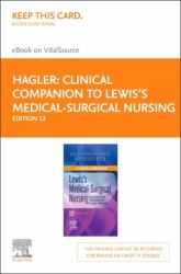 Clinical Companion to Lewis's Medical-Surgical Nursing : Assessment and Management of Clinical Problems