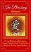 The Blessings Notebook. LOVE : 88-Page Notebook with Auspicious Chinese Character Cover, Conveying Best Wishes for the Very Special Occasion. Ruled, Soft Cover (5 X 8)