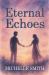 Eternal Echoes