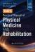 Tan's Practical Manual of Physical Medicine and Rehabilitation