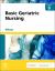 Basic Geriatric Nursing