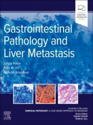 Gastrointestinal Pathology and Liver Metastasis: a Case-Based Approach to Diagnosis