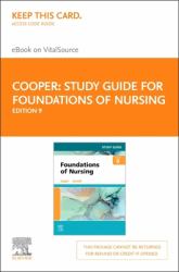 Study Guide for Foundations of Nursing - Elsevier EBook on VitalSource (Retail Access Card)