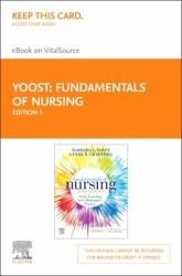 Fundamentals of Nursing - Elsevier EBook on VitalSource (Retail Access Card) : Active Learning for Collaborative Practice