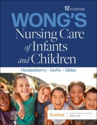 Wong's Nursing Care of Infants and Children - Binder Ready