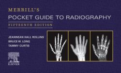 Merrill's Pocket Guide to Radiography