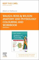 Ross and Wilson Anatomy and Physiology Colouring and Workbook - Elsevier e-Book on VitalSource (Retail Access Card)