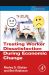 Treating Worker Dissatisfaction During Economic Change